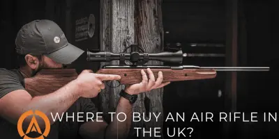 Where to Buy an Air Rifle in the UK: Stores, Online Retailers & Legal Requirements